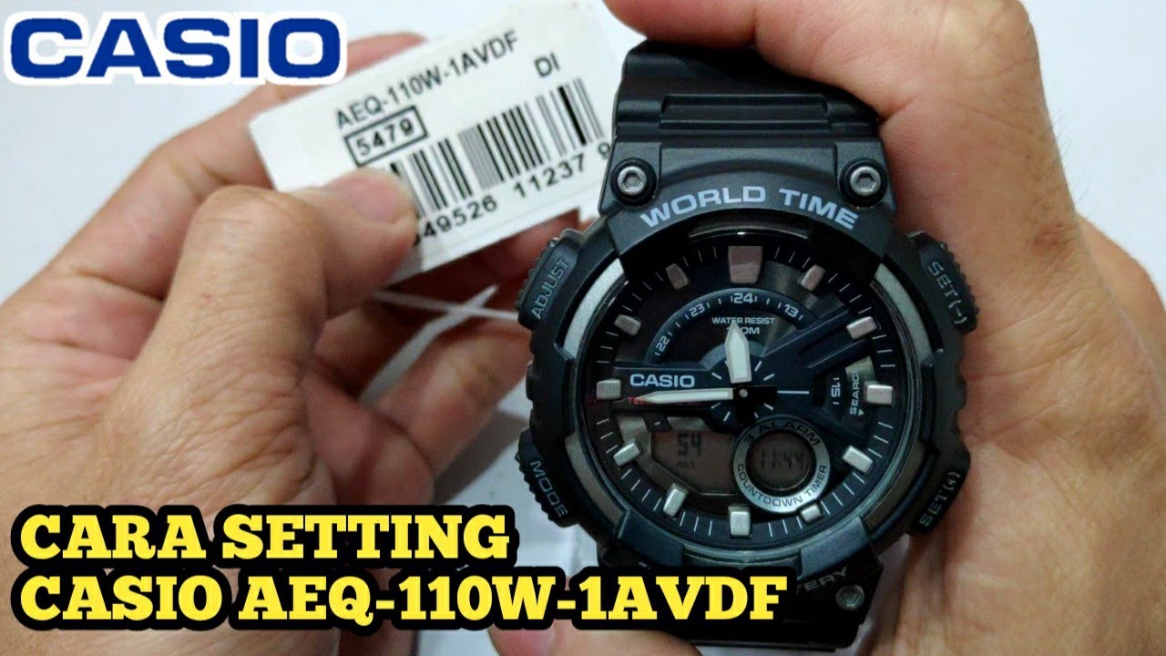 Cara atur jam Casio AEQ-110W-1AVDF 5479 original #PecintaArloji