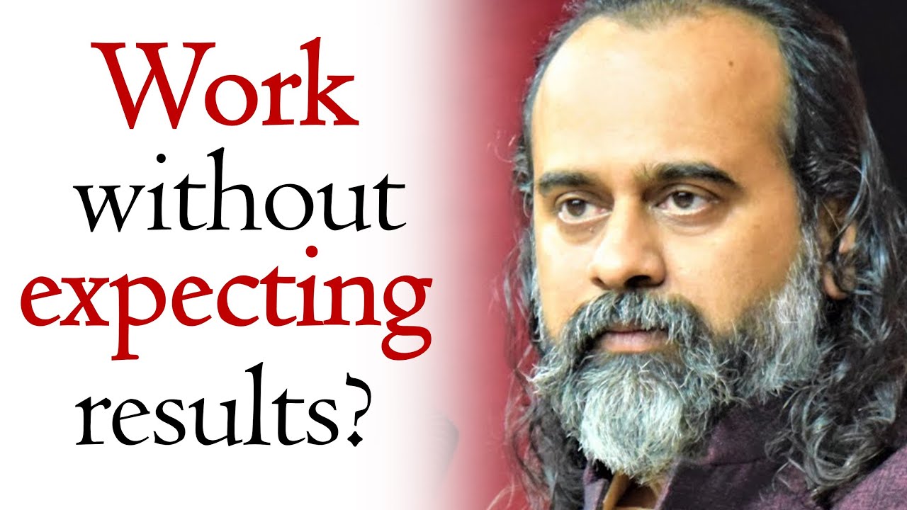 Is it possible to work without expecting results? || Acharya Prashant, on Bhagvad Gita (2020)