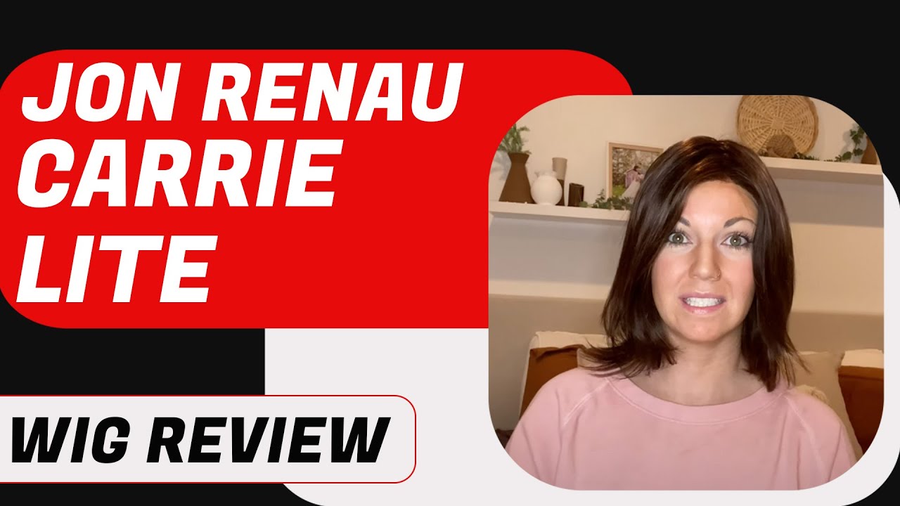 Jon Renau "Carrie Lite" Wig Review | Chiquel