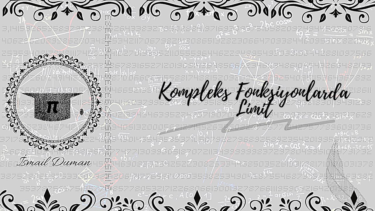 Kompleks Fonksiyonlarda Limit  (Limit in Complex Functions)