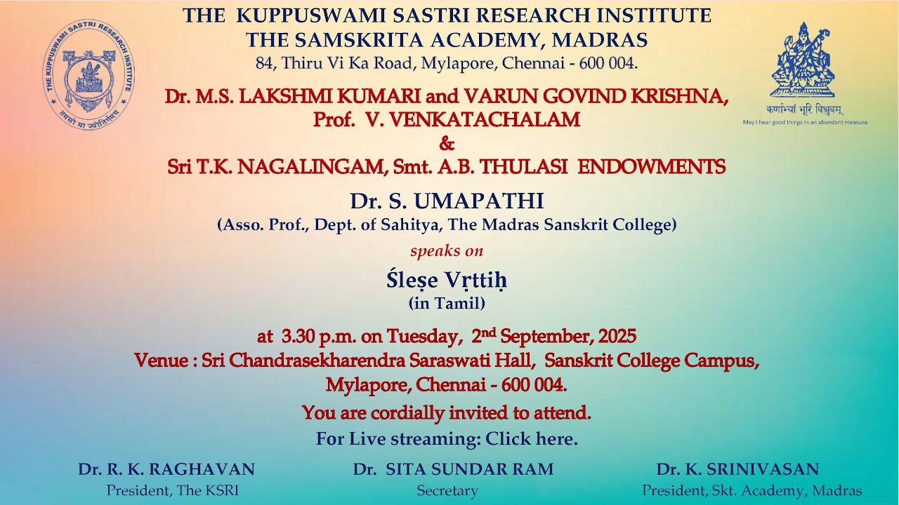ŚLEṢE VR̥TTIḤ by Dr. S. UMAPATHI (Assoc. Prof., Dept. of Sahitya, The Madras Sanskrit College)