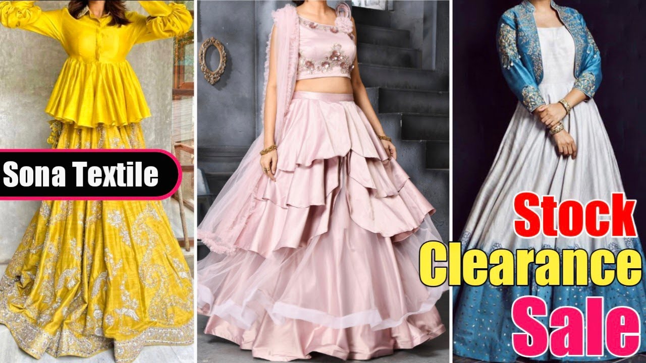 Sona Textile ! Stock Clearance Sale Dresses Collection ! 250, 500, 600.RS में खरीदें New Dresses