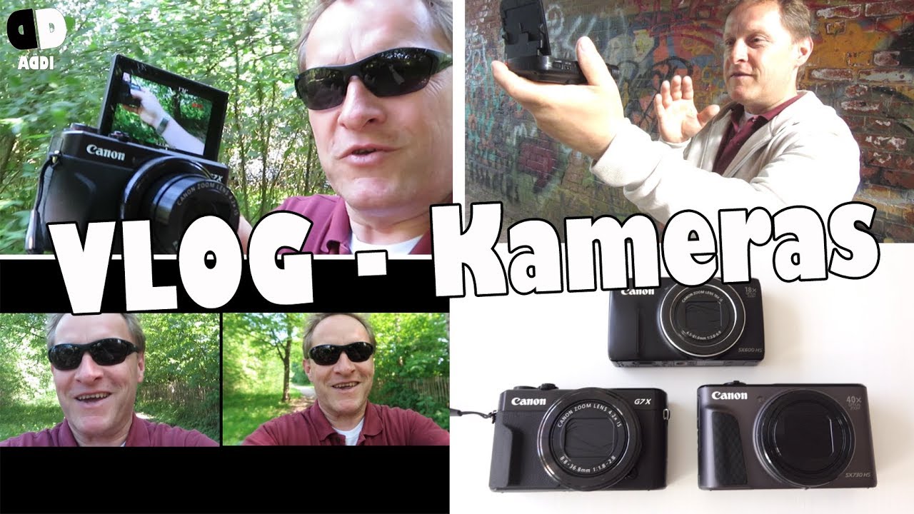 4 VLOG Kameras die du kennen solltest 📷 Diese Kameras benutzen wir 😎 Addi FAQ