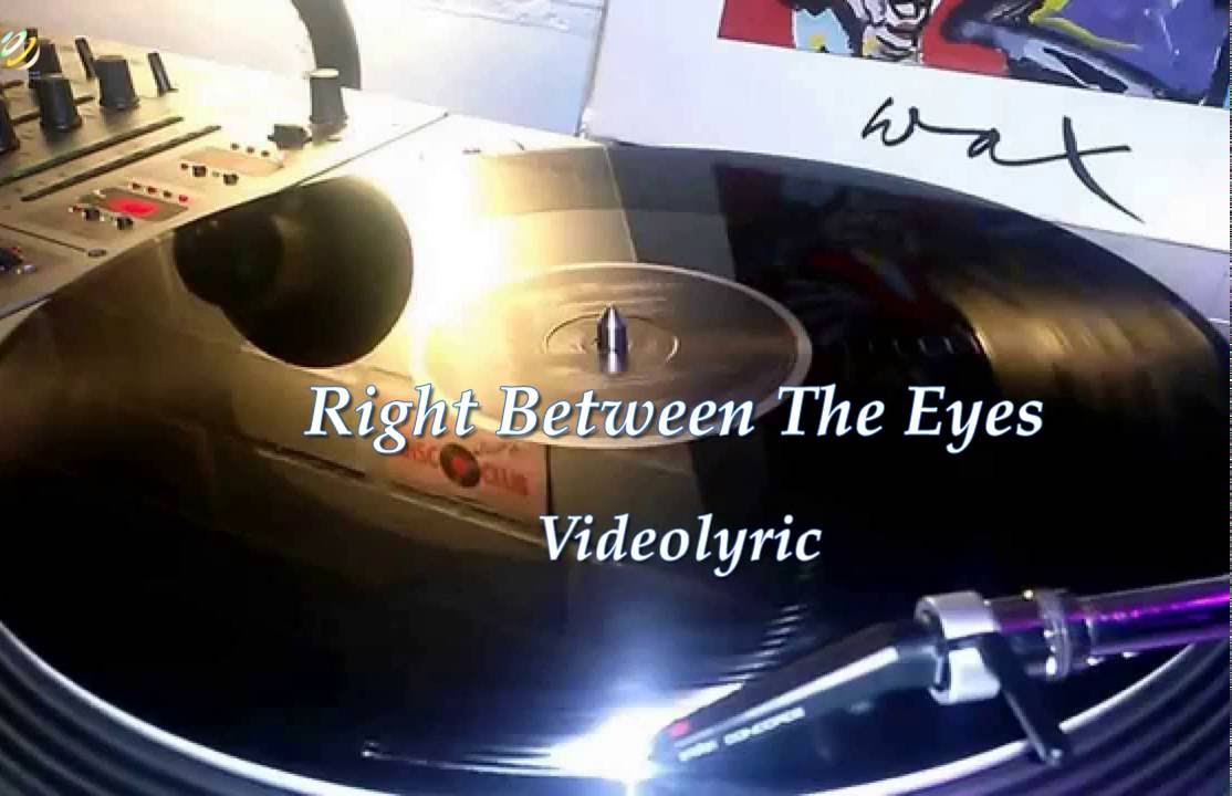 Wax - Right Between The Eyes (Videolyric) [HQ]