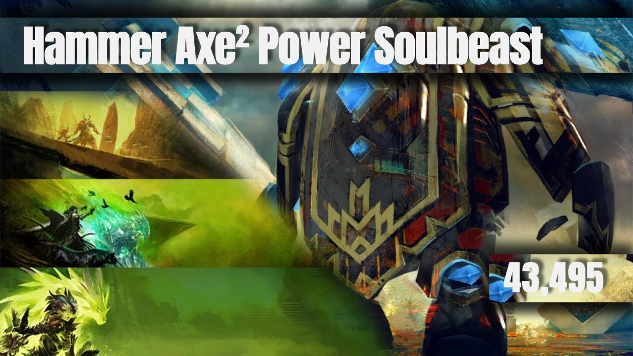 Power Soulbeast Hammer Axe² 43,4k