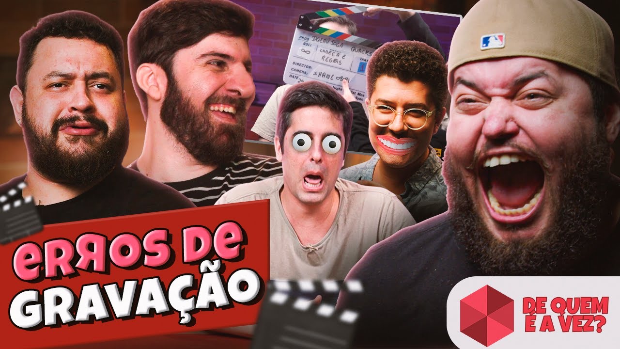 ERRRRROUUU!!! | Novos Erros de Gravação do De Quem é a Vez?