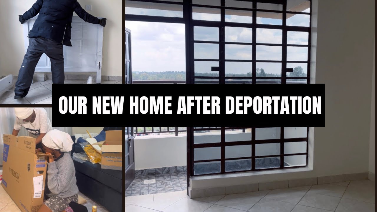 EMPTY HOME IN NAIROBI 🇰🇪 | life after deportation