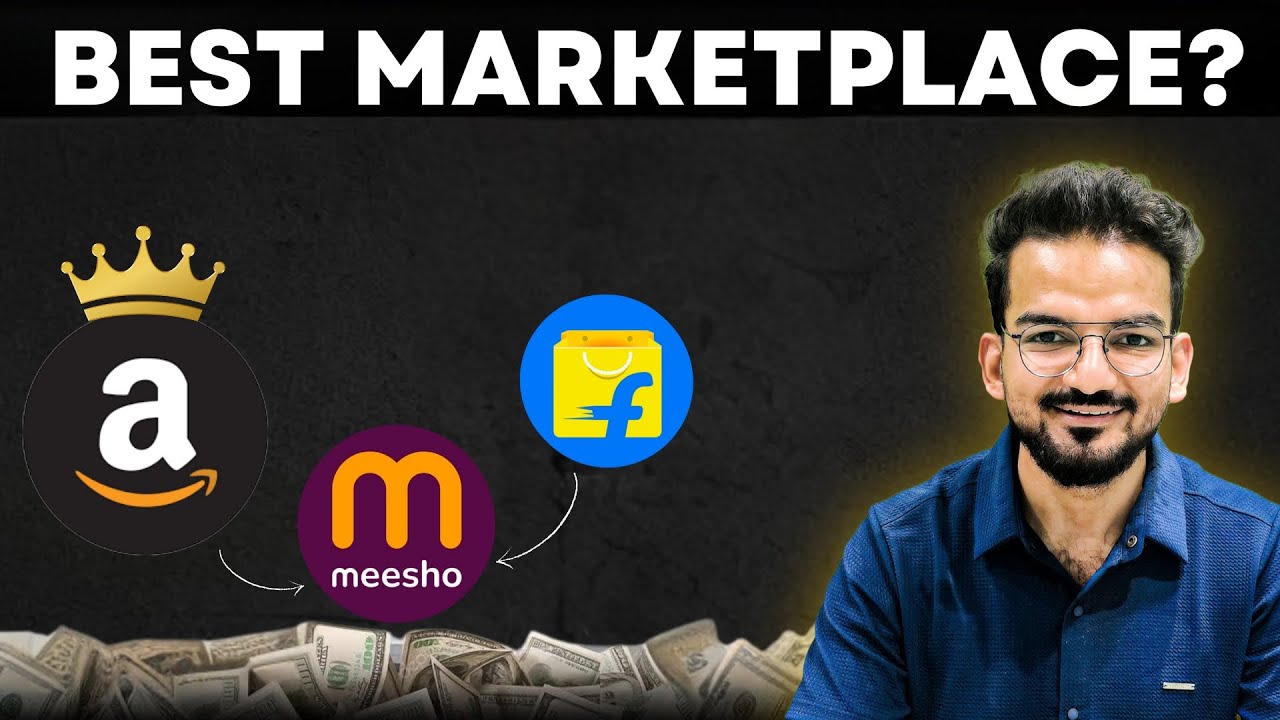Amazon vs Flipkart vs Meesho - Best Marketplace for New Sellers in 2026 | Ecommerce for Beginners
