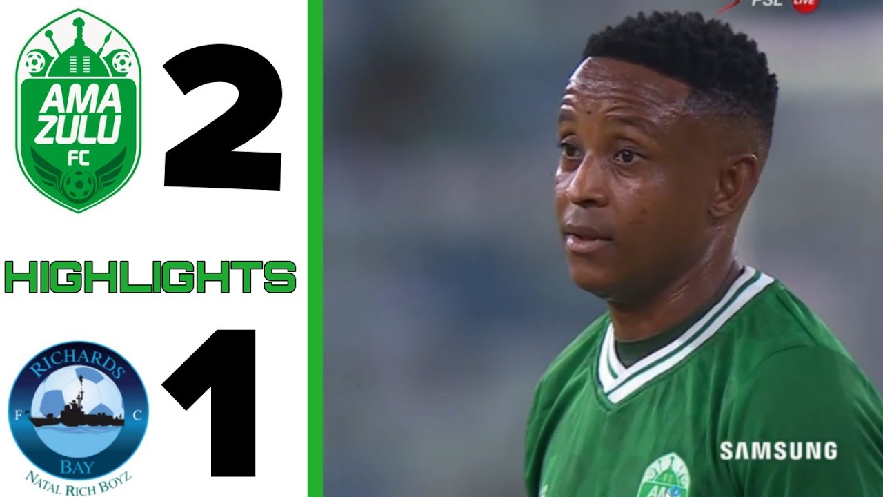 Amazulu FC vs Richards Bay Highlights | Betway Premiership 
