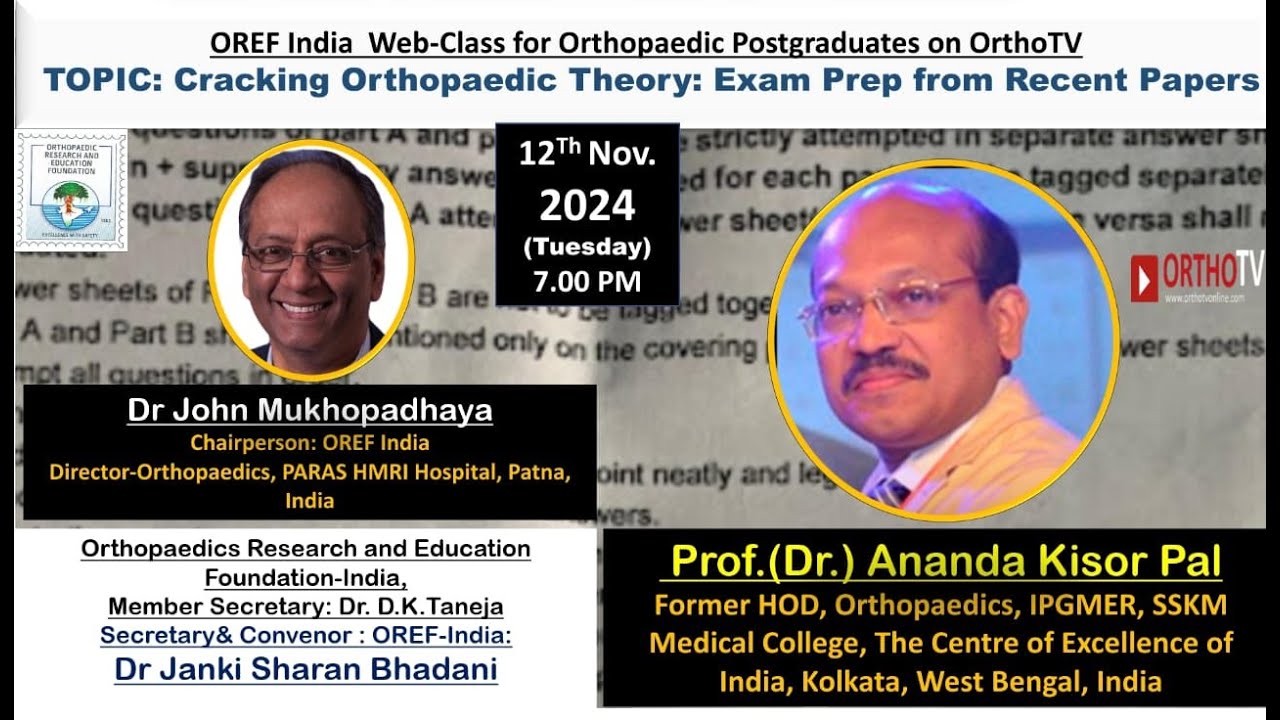 OREF on OrthoTV – Cracking Orthopaedic Theory: Exam Prep from Recent Papers