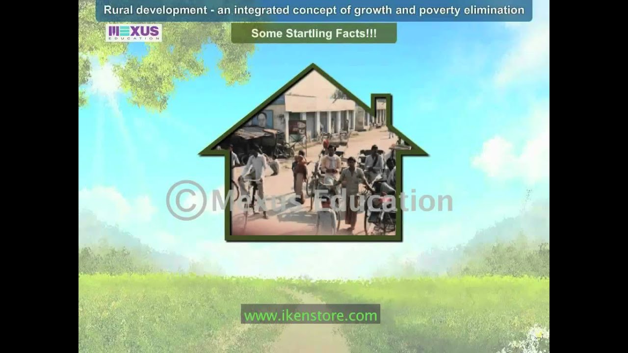 Rural Development- An Integrated Concept of Growth and Poverty Elimination