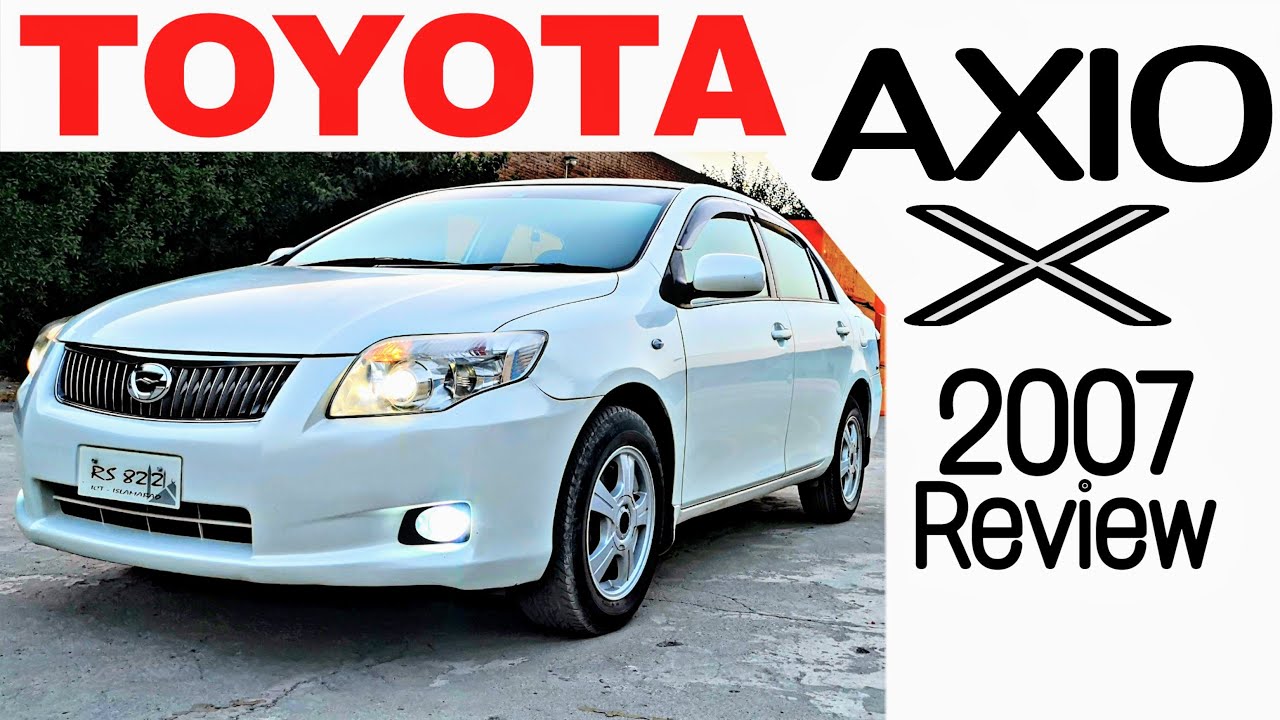 Toyota Axio | X | 2007 | Price, Specs, Features