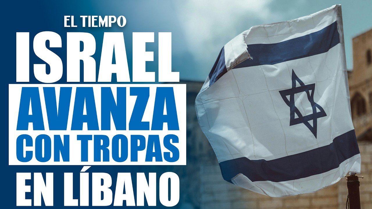 Israel invade el sur de Líbano y Hezbolá lanza drones contra industria aeroespacial | EL TIEMPO