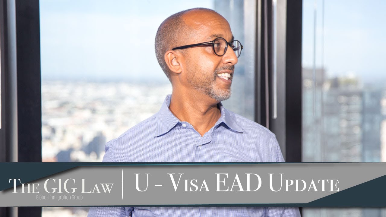 U-Visa EAD Eligibility