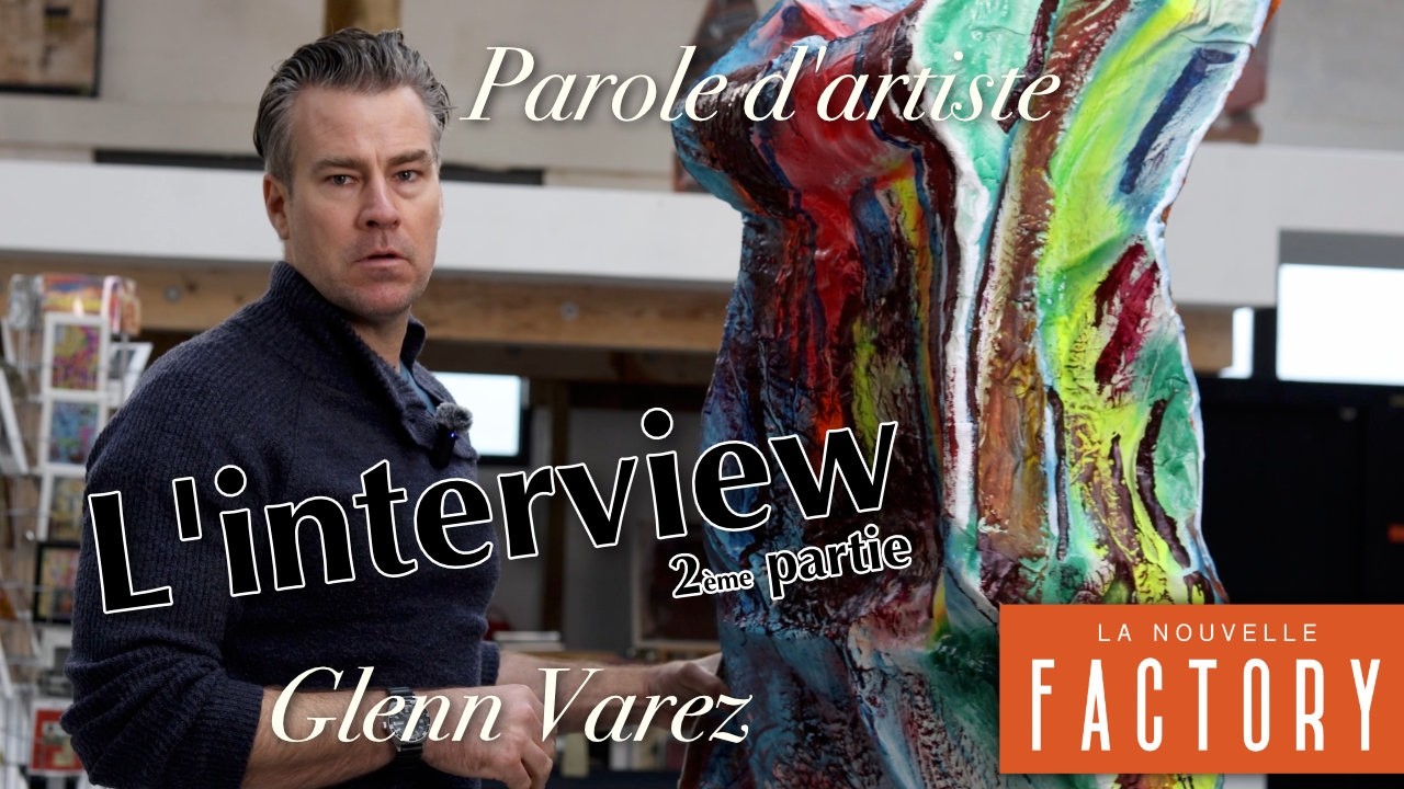 L'interview - La suite - Glenn Varez