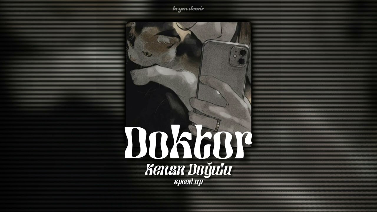 Kenan Doğulu-Doktor (speed up)