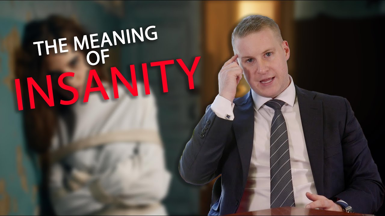 what is INSANITY?