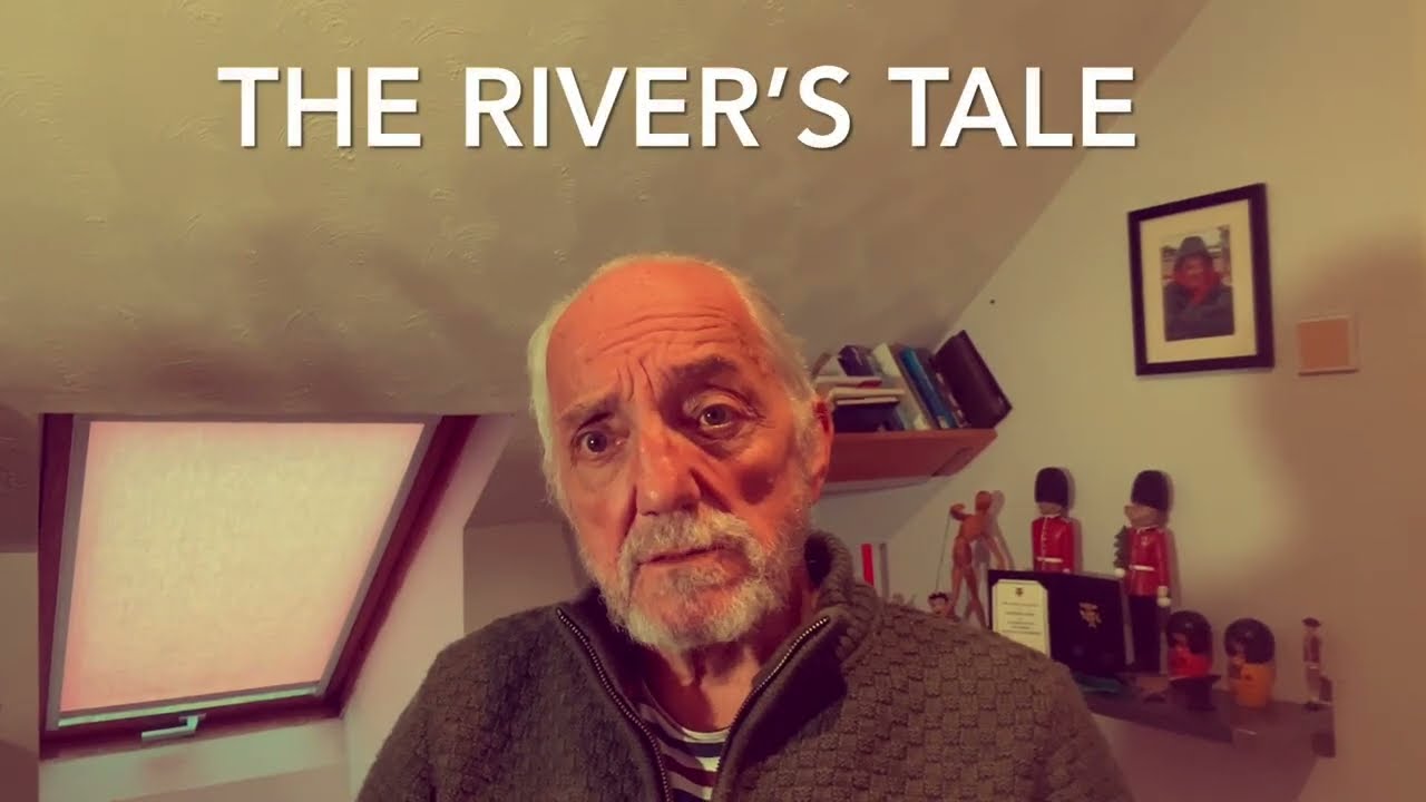 “The River’s Tale” by Rudyard Kipling