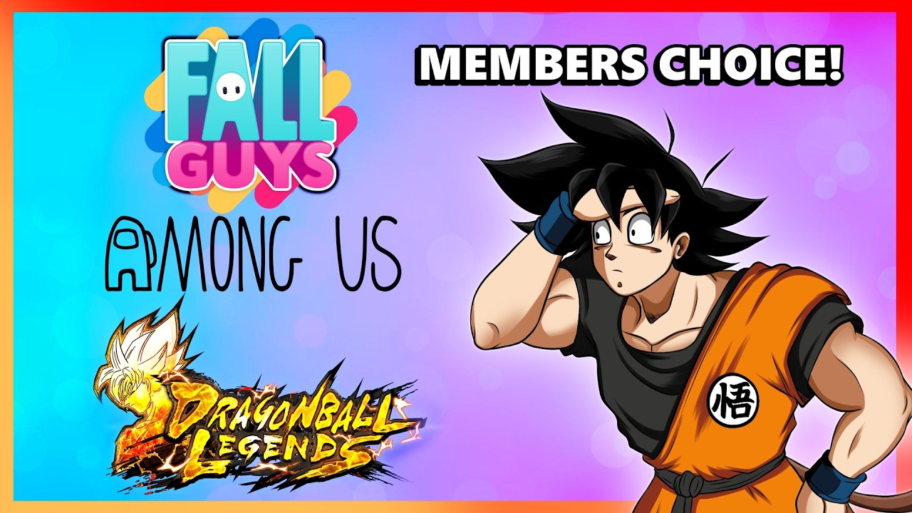 Goku Plays Games With Viewers MEMBERS CHOICE! 🔴LIVE