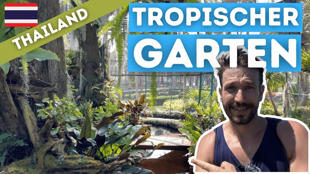 Gartenrundgang im März: tropischer Garten in Thailand Tweechol Botanischer Garten Chiang Mai