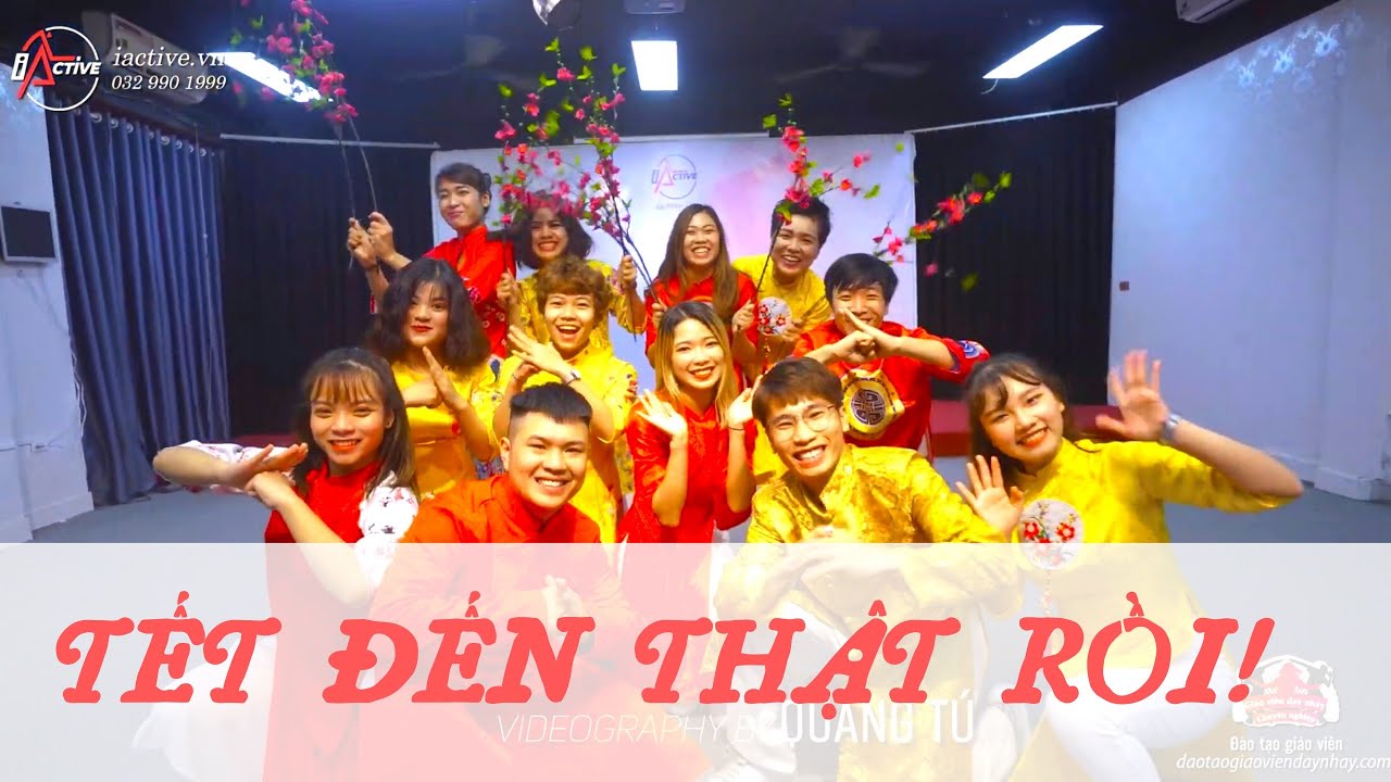 TẾT ĐẾN THẬT RỒI - UNI5 | Bài nhảy Tết - Zumba - I-Active