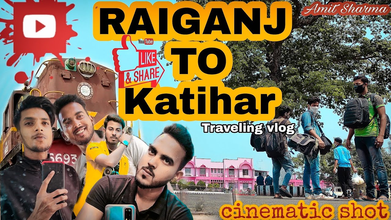 🔴Tech Travel Tat | Raiganj To Katihar Full Masti | Vlog | Amit