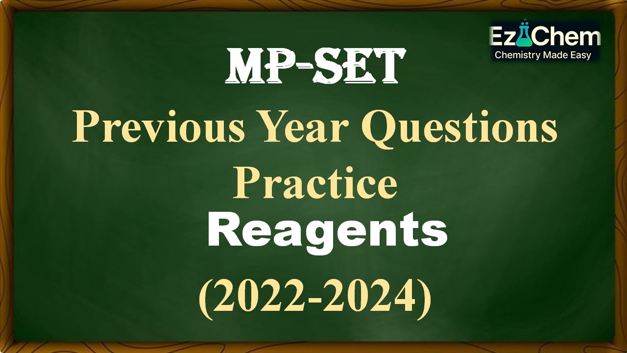 Reagents| MPSET PYQS| Baeyers reagents| Amine protection| Organo-lithium| Gilmans & Grignard reagent