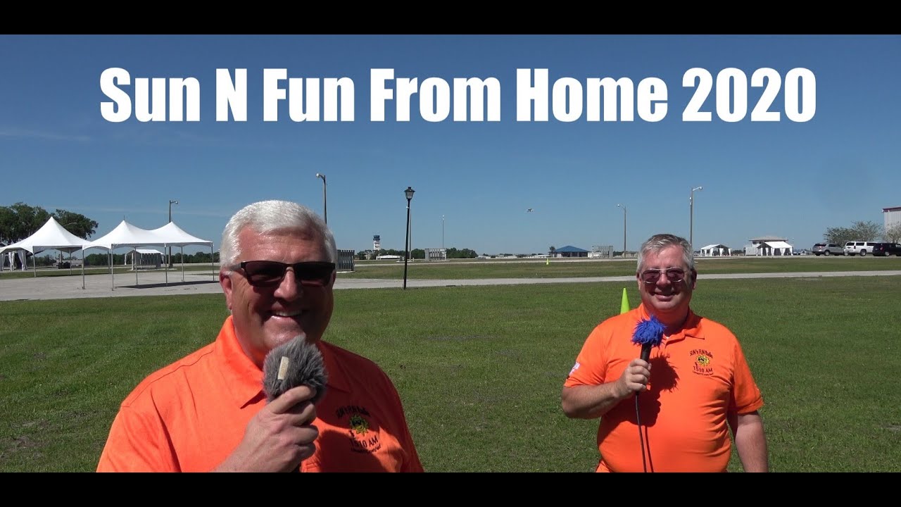 Sun N Fun From Home 2020