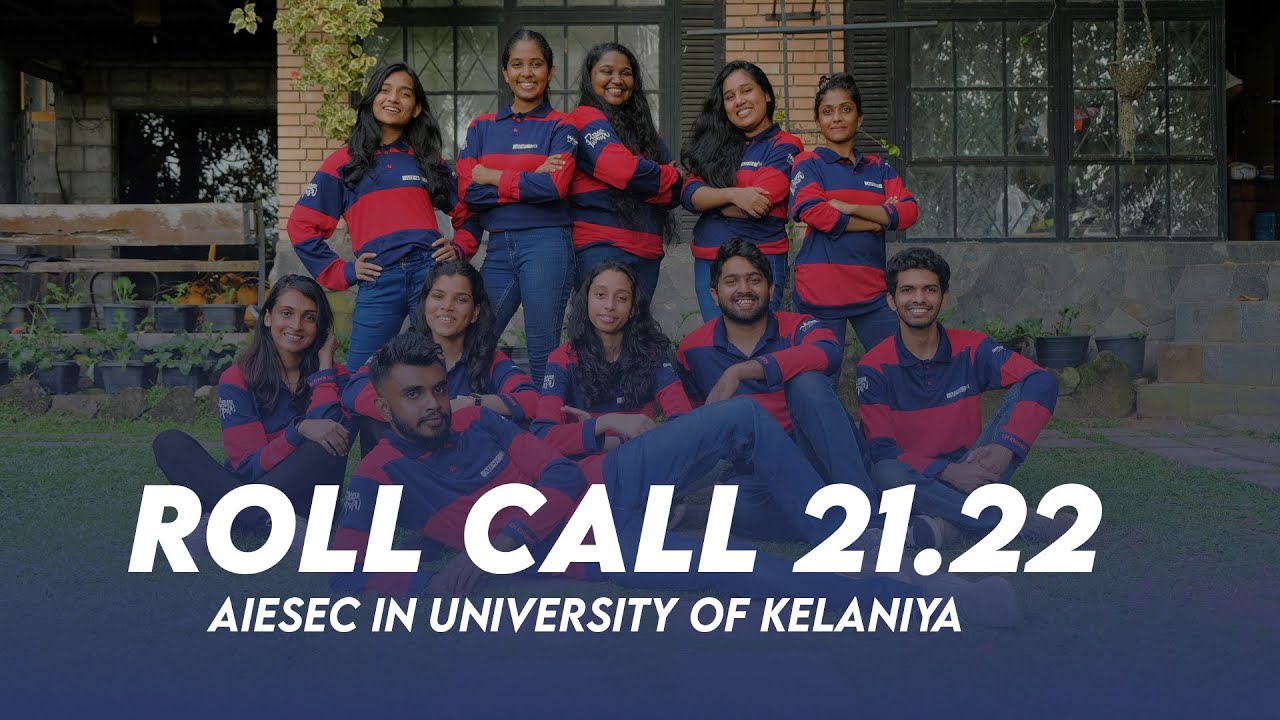 Roll Call 21.22 | AIESEC in University of Kelaniya