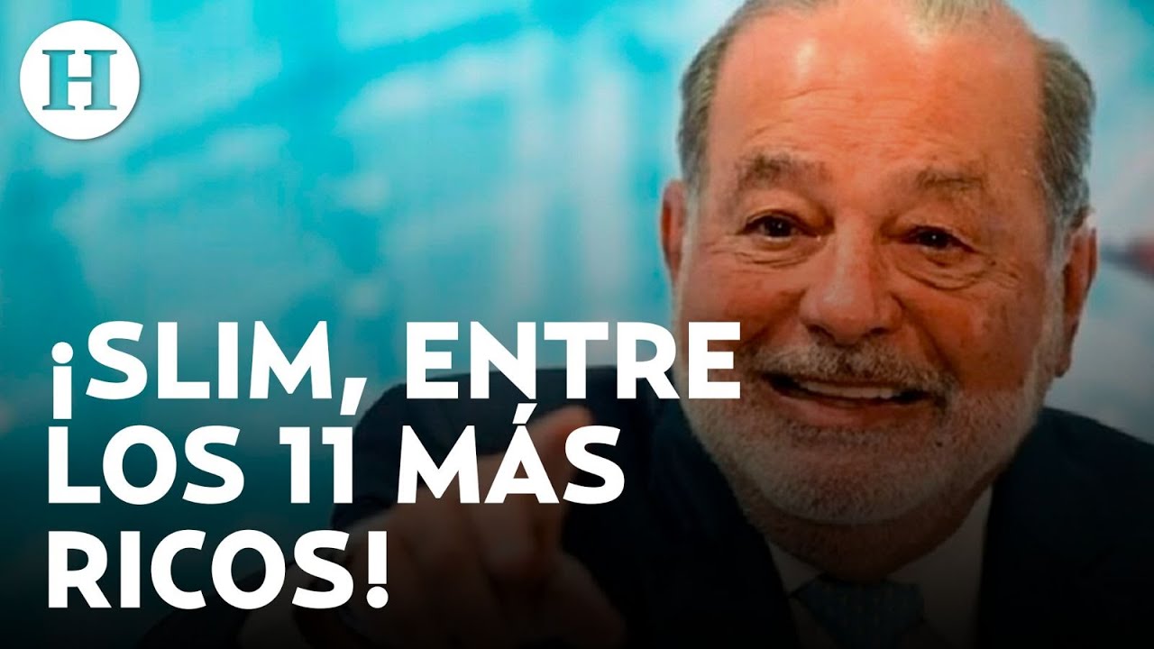 Carlos Slim se ubica entre los más ricos del mundo; su fortuna es más de 100 mil millones de dólares