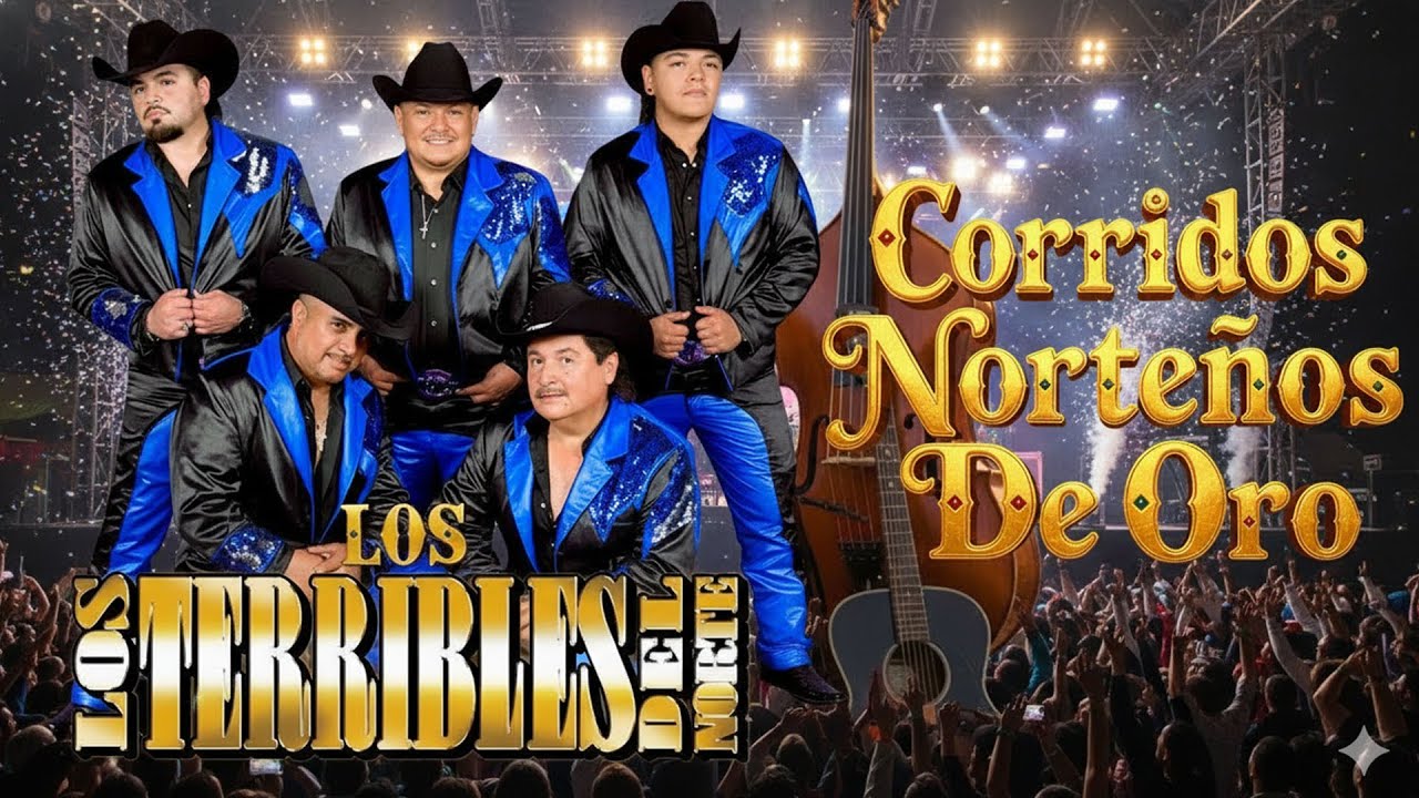 Los Terribles Del Norte – Grandes Éxitos Norteños 🤠 20 Clásicos