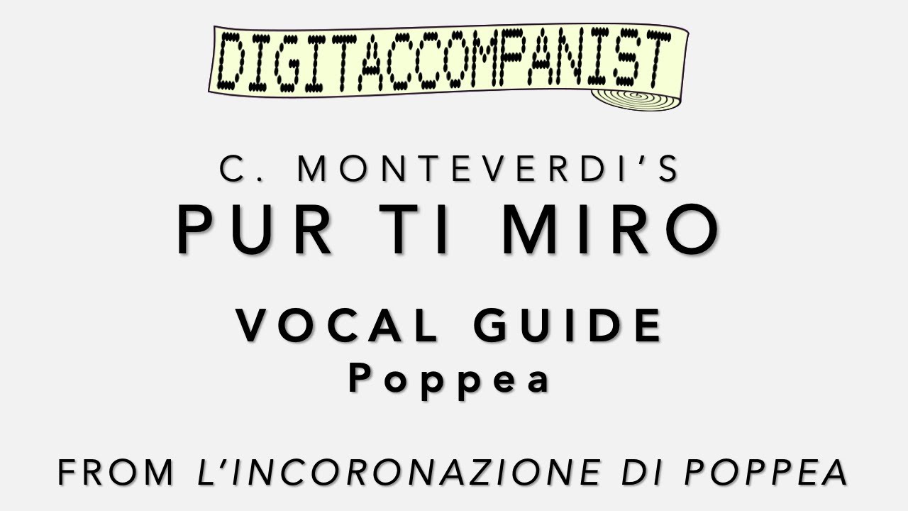 Pur ti miro (Vocal Guide - Poppea) – Digital Accompaniment
