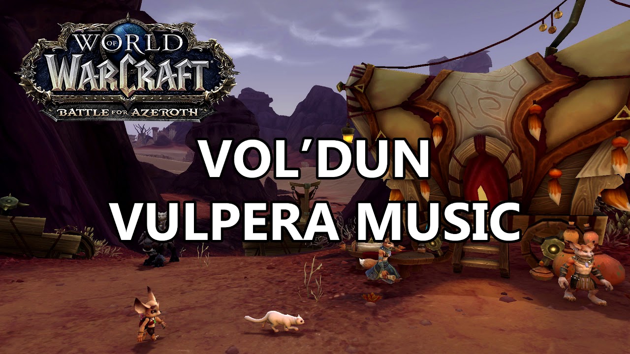 Vol'dun Vulpera Music - Battle for Azeroth Music