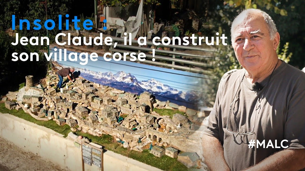 Insolite : Jean-Claude, il a construit son village corse !