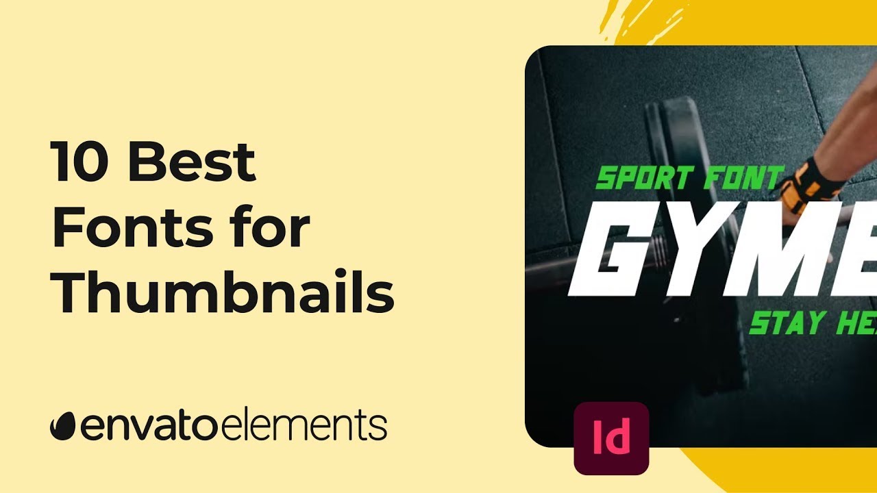 10 Best Fonts for Thumbnails