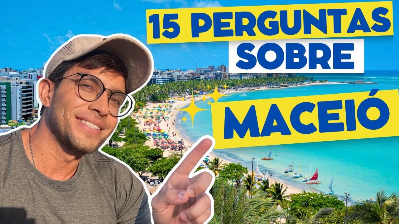 Respondi 15 Perguntas Sobre Maceió que Ninguém Conta para Você