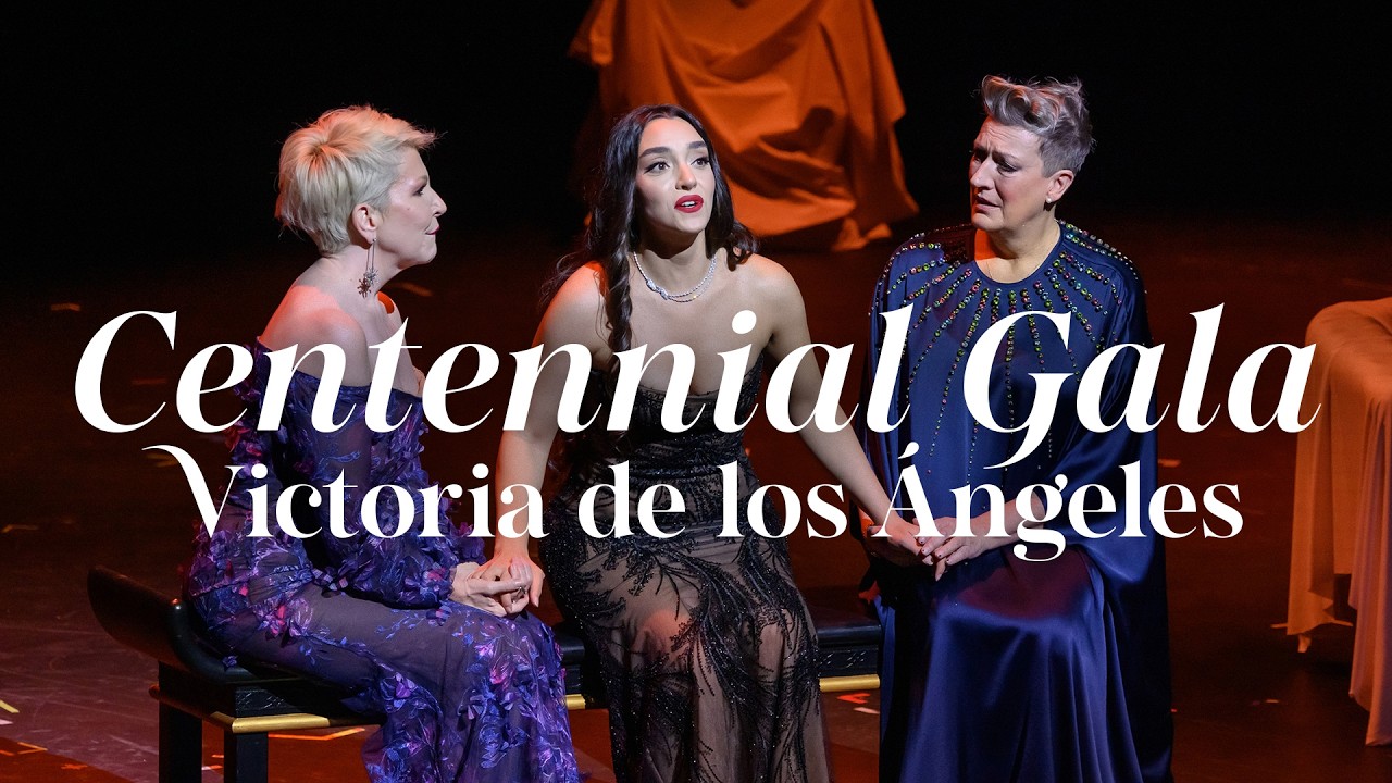 VICTORIA DE LOS &Aacute;NGELES CENTENNIAL GALA &ndash; Gran Teatre del Liceu, Fundaci&oacute;n Victoria de los &Aacute;ngeles