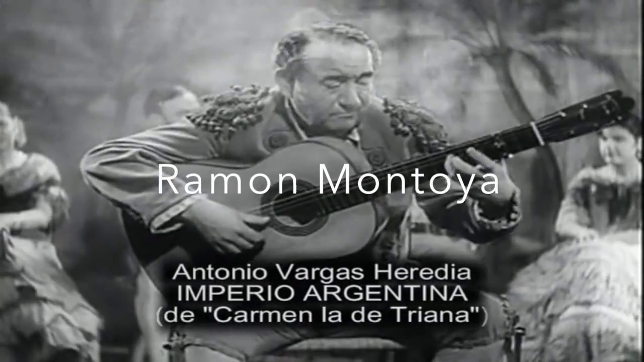 Ramon Montoya - Carmen la de Triana