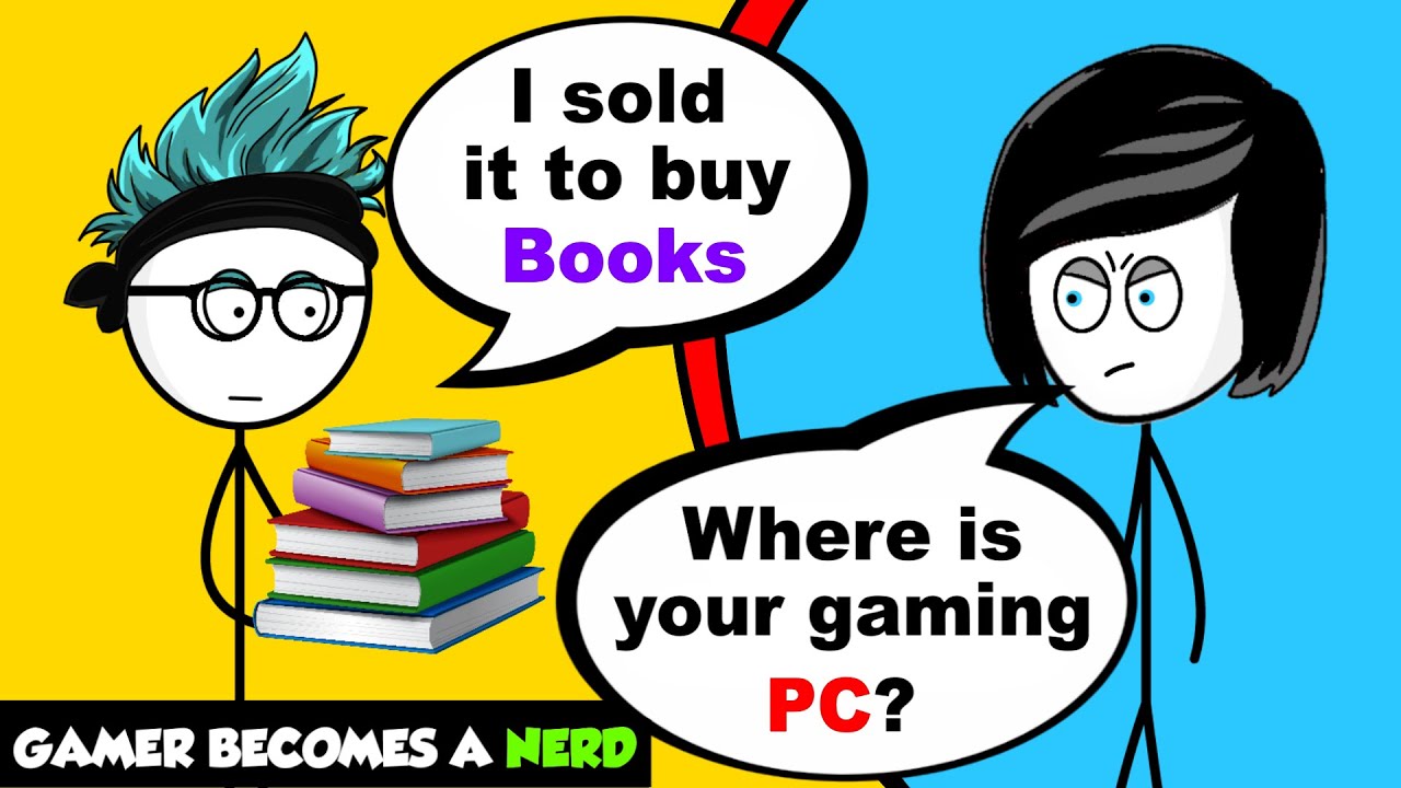 What if a Gamer becomes a Nerd - Part 2