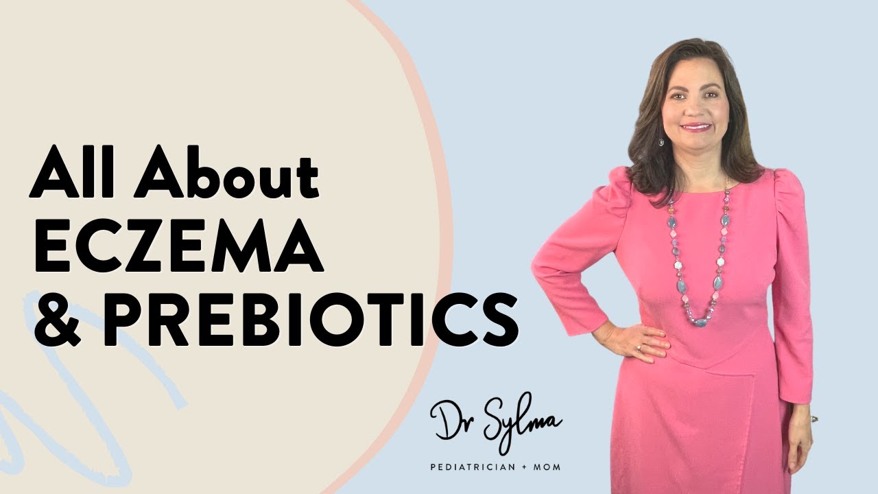 All About PREBIOTICS for ECZEMA | Dr Sylma