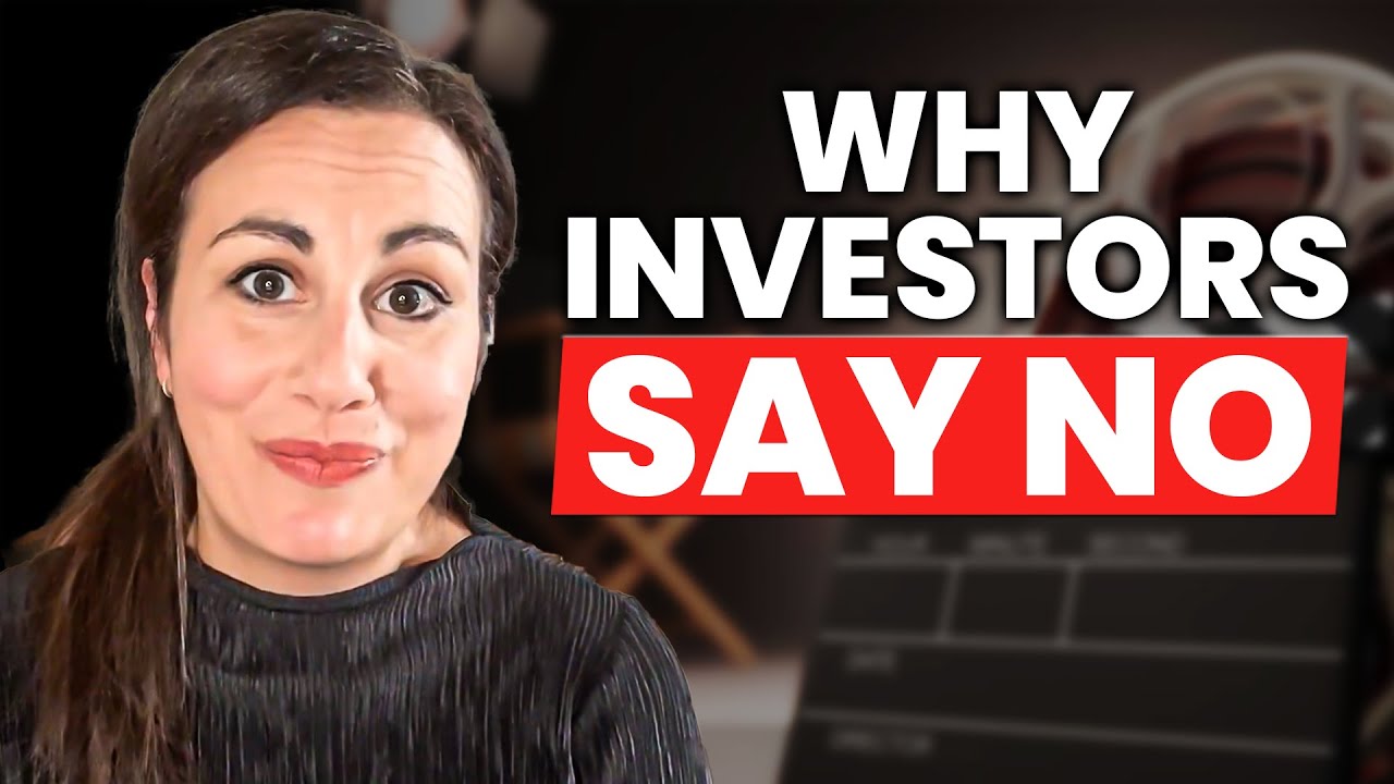 Why Investors Say No (Even When They Love Your Film)