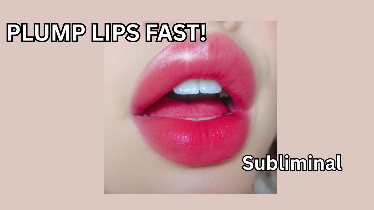 Plump Lips Fast 💋 | Full, Soft & Attractive Lips Subliminal | Instant Results