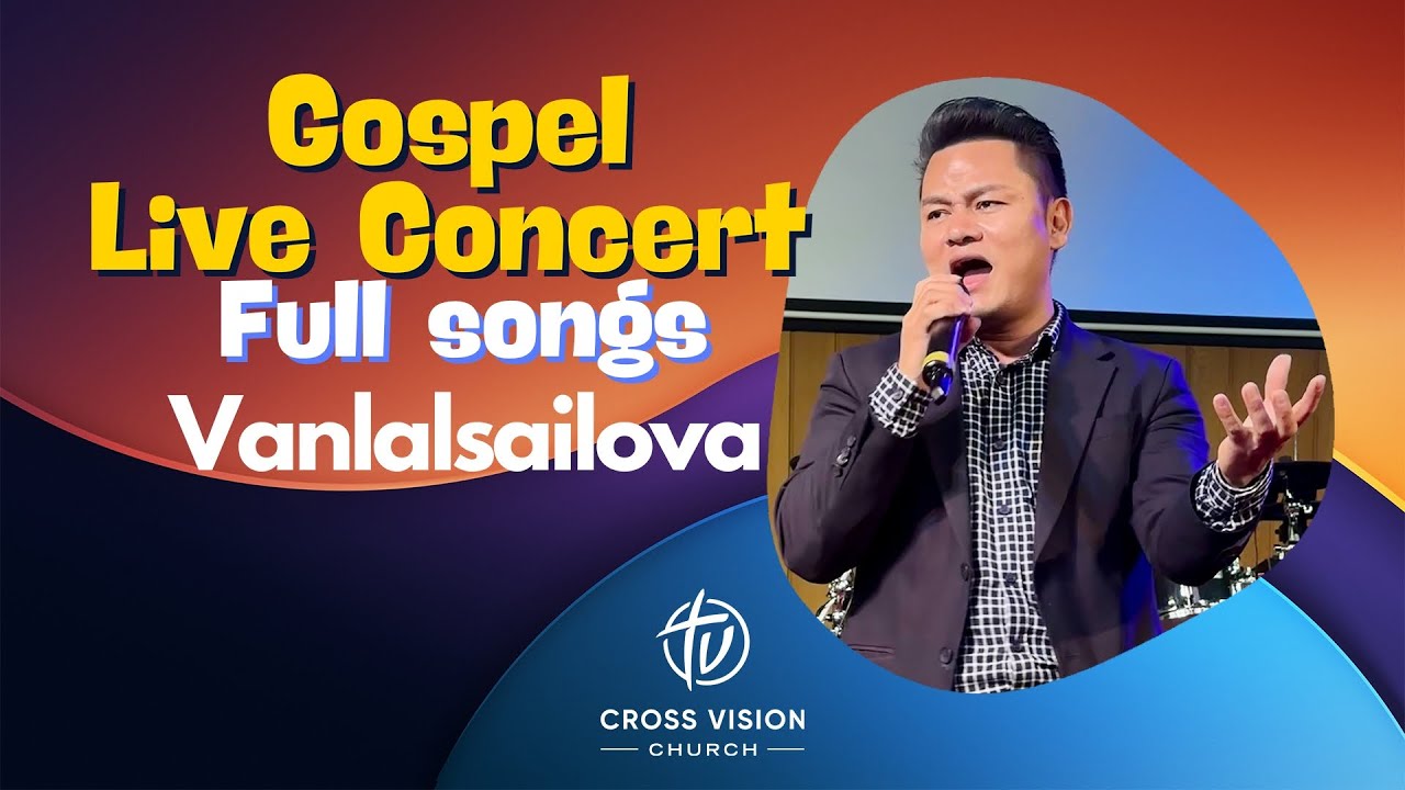 @vanlalsailovaofficial1525  | Gospel Live Concert Full songs