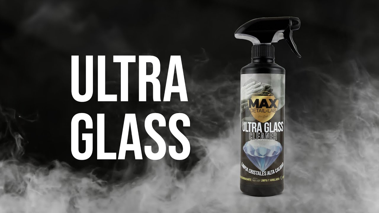 Ultra Glass - Limpiacristales Coche Fórmula Desengrasante Efecto Antivaho | MAX DETAIL-LAB