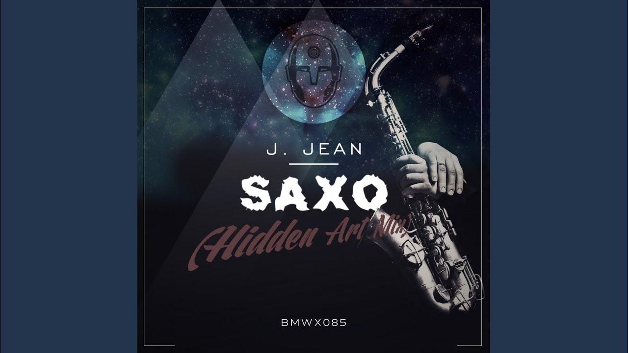 Saxo (Hidden Art Mix)