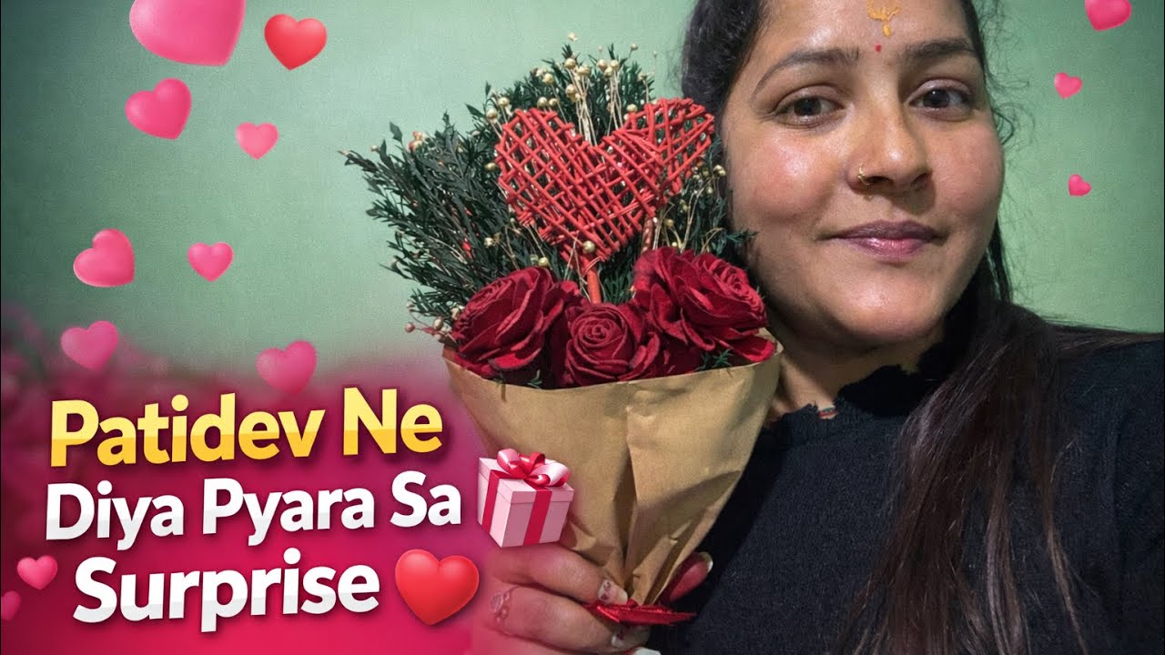 Patidev Ne Diya Pyara Sa Surprise 💐❤️ | Unexpected Gift Vlog❤️