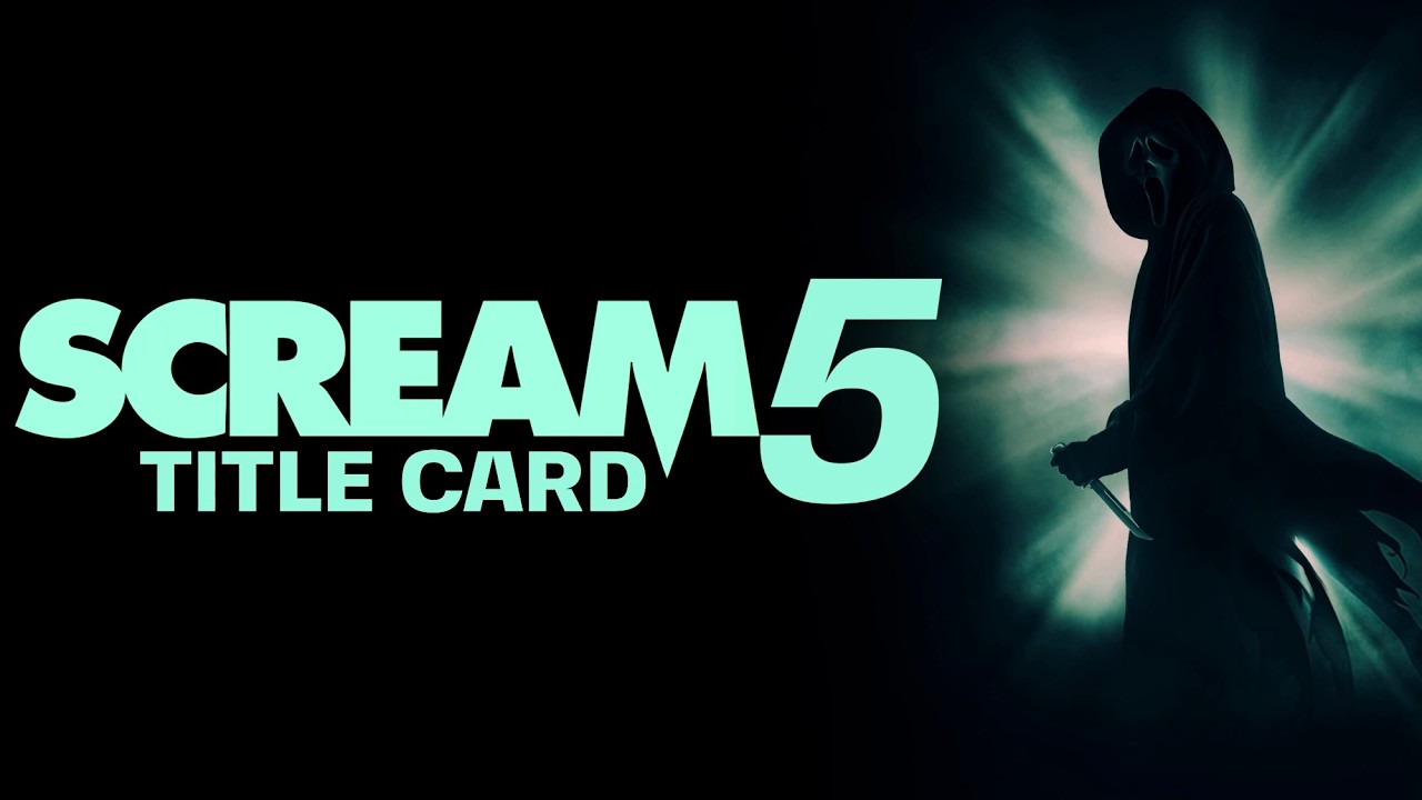 SCREAM 5 TITLE CARD | 2022
