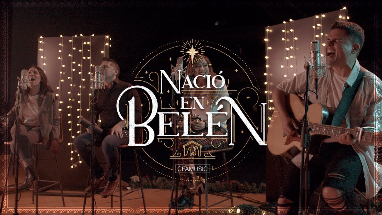 CFAMUSIC - Nació en Belén (Videoclip)