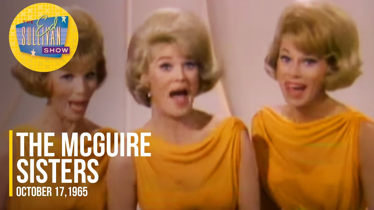 The McGuire Sisters 