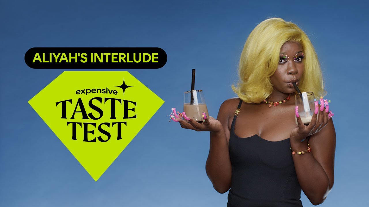 Aliyah&rsquo;s Interlude Knows a $$$ Camera Flash When She Hears One | Expensive Taste Test | Cosmopolitan